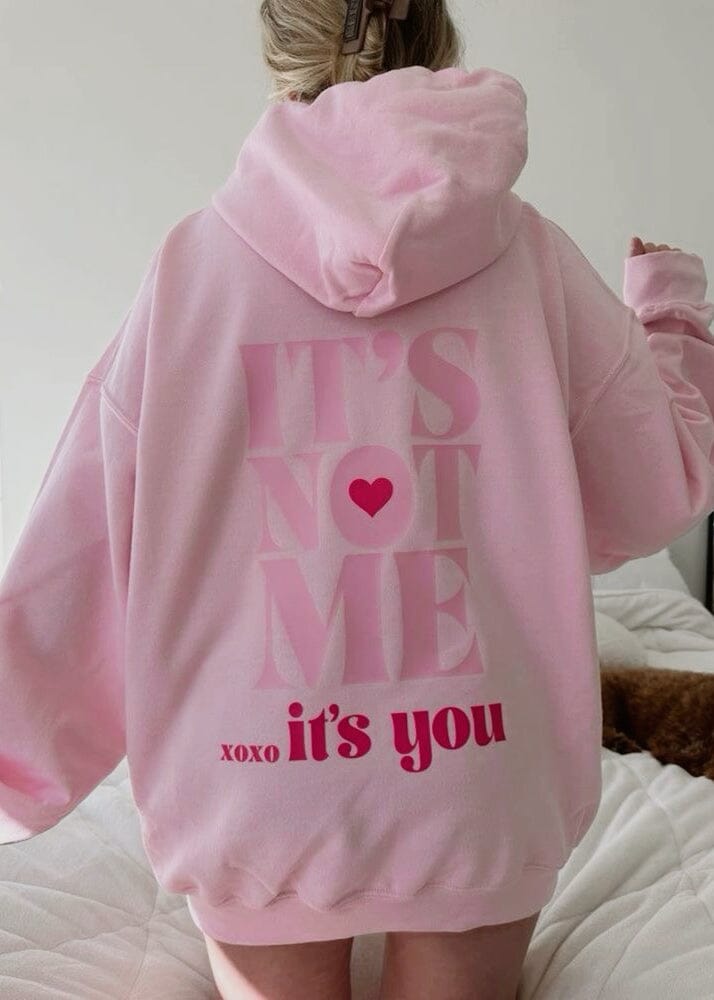 IT’S NOT ME IT’S YOU HOODY - PINK Tops & Jumpers Coco Boutique 