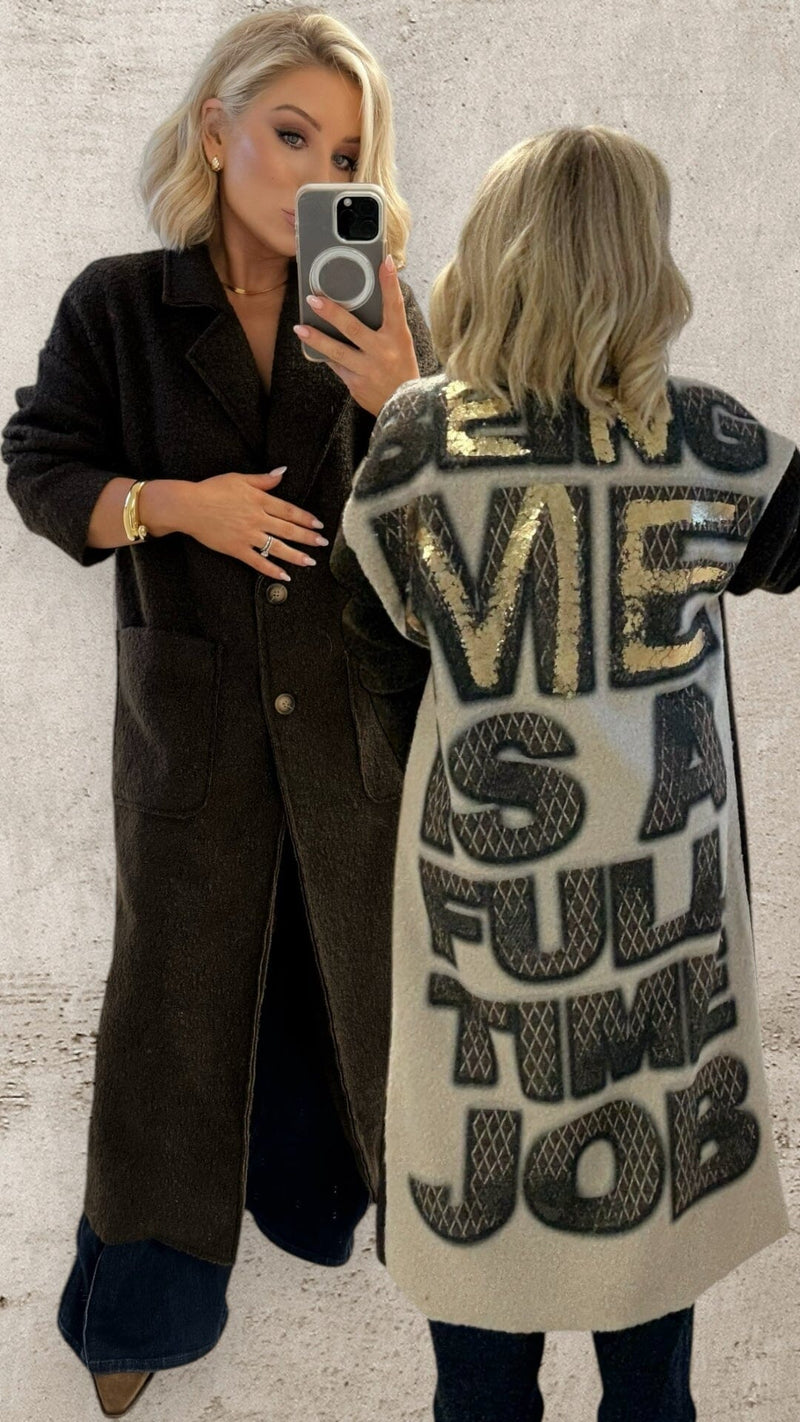 ‘BEING ME’ CHOCO COAT